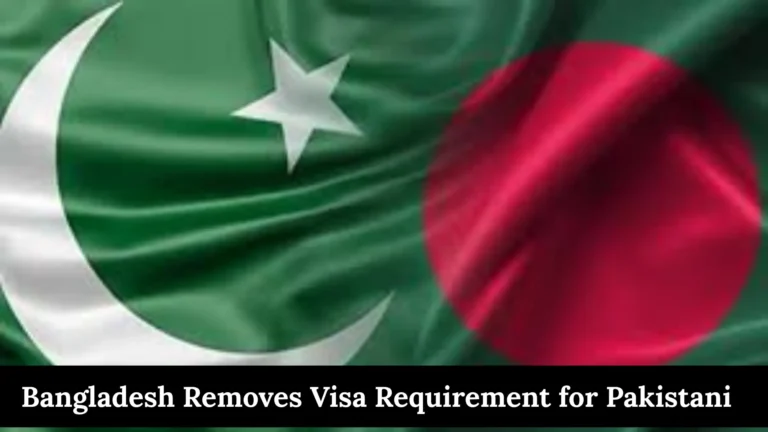 Bangladesh Removes Visa Requirement for Pakistani