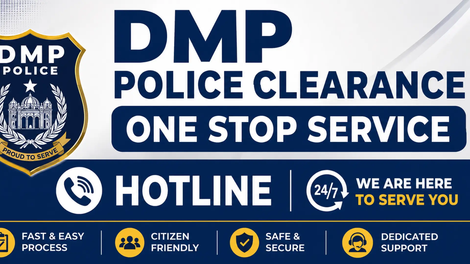 DMP Police Clearance One Stop Service Hotline